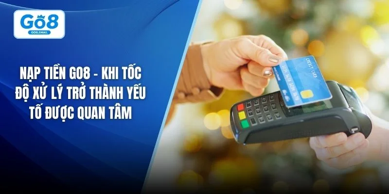 Nạp tiền GO8